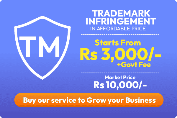 Trademark Infringement in affordable price-3000rs